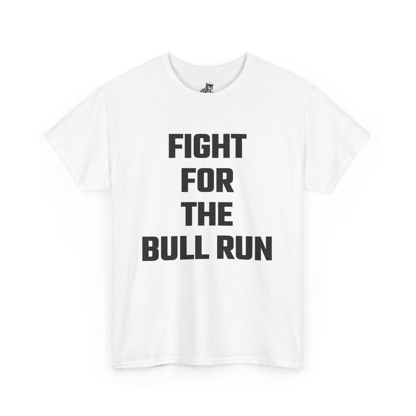 Fight For The Bull Run Graphic Tee - Unisex Cotton T-Shirt