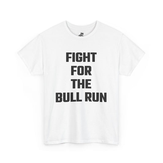 Fight For The Bull Run Graphic Tee - Unisex Cotton T-Shirt