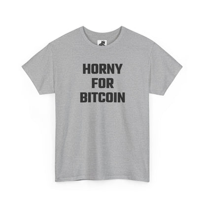 Horny For Bitcoin Crypto Themed T-Shirt