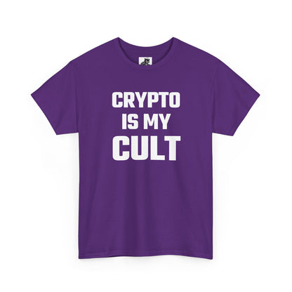 Crypto Is My Cult T-Shirt