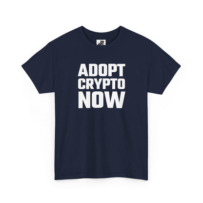 Adopt Crypto Now Graphic T-Shirt