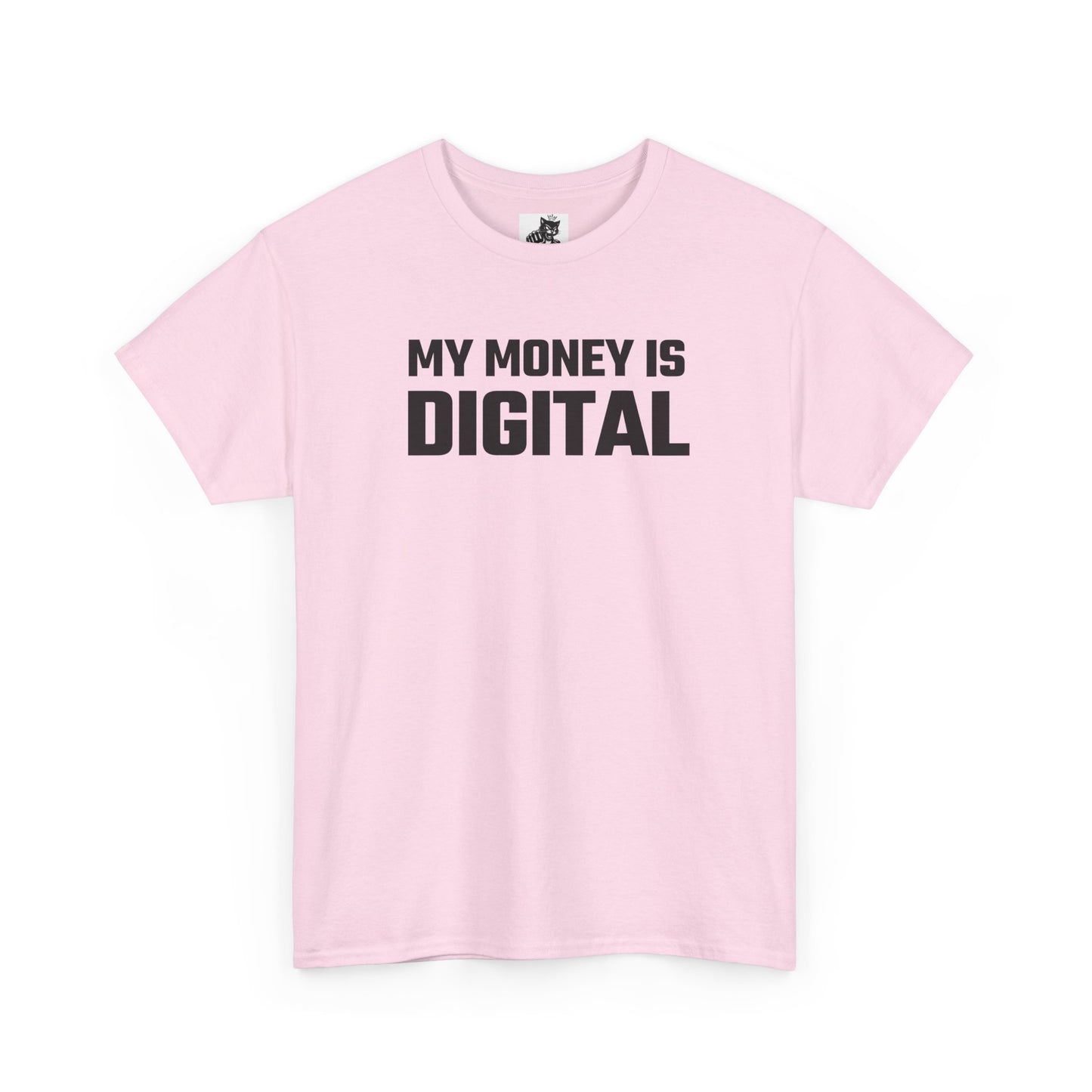 My Money Is Digital - Crypto Themed T-Shirt