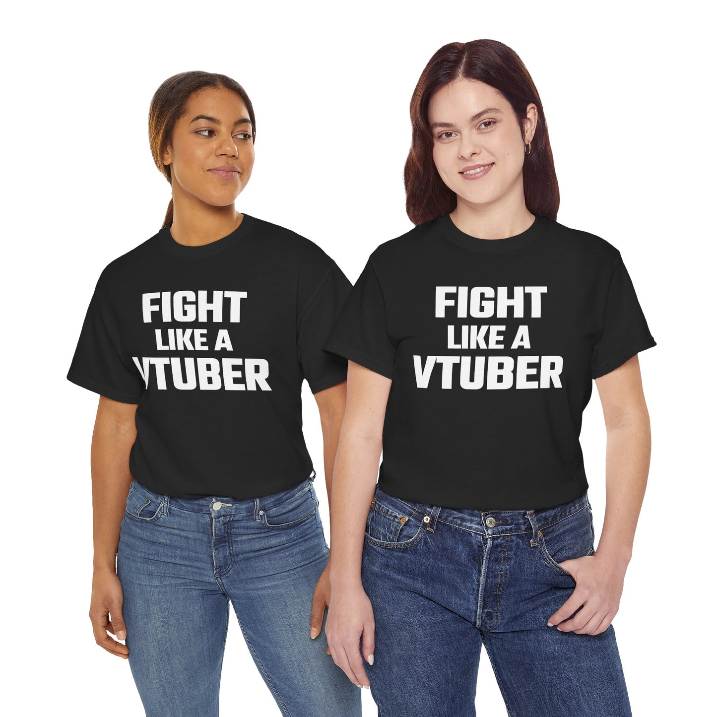 Fight Like A VTuber Graphic Tee - Unisex Cotton T-Shirt