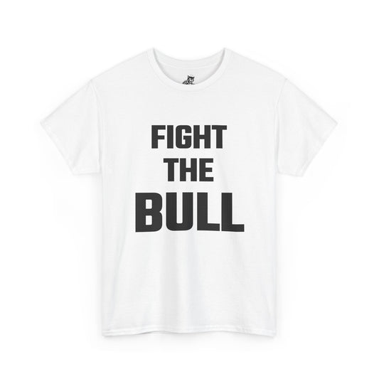 Fight The Bull Graphic Tee - Unisex Cotton T-Shirt