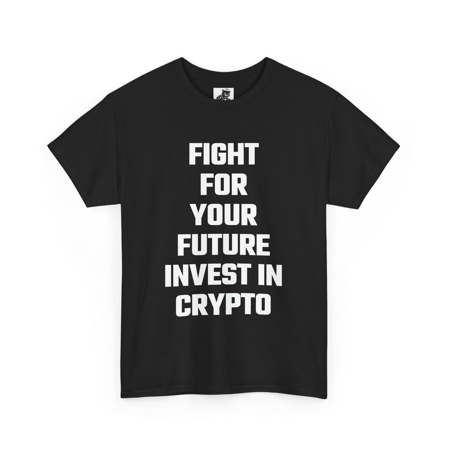 Fight For Your Future Invest In Crypto Graphic Tee - Unisex Cotton T-Shirt