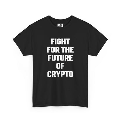 Fight For The Future Of Crypto Graphic Tee - Unisex Cotton T-Shirt