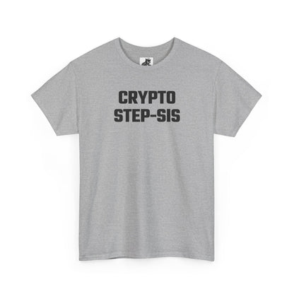 Crypto Step-Sis T-Shirt