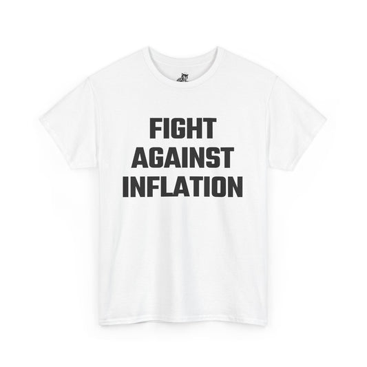 Fight Against Inflation Graphic Tee - Unisex Cotton T-Shirt