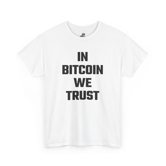 In Bitcoin We Trust Graphic Tee - Unisex Cotton T-Shirt