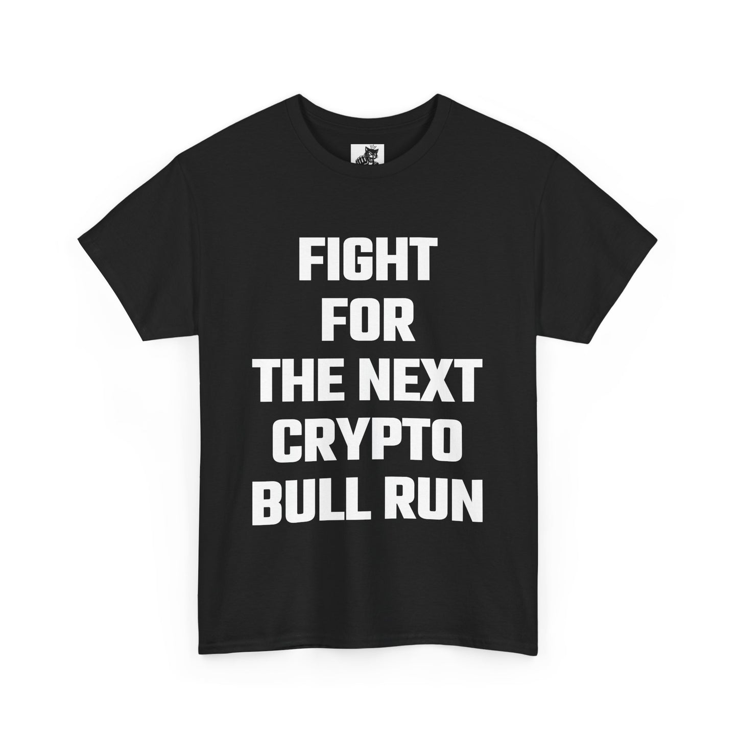 Fight For The Next Crypto Bull Run Graphic Tee - Unisex Cotton T-Shirt