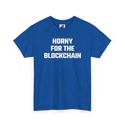 Horny For The Blockchain Crypto Themed T-Shirt