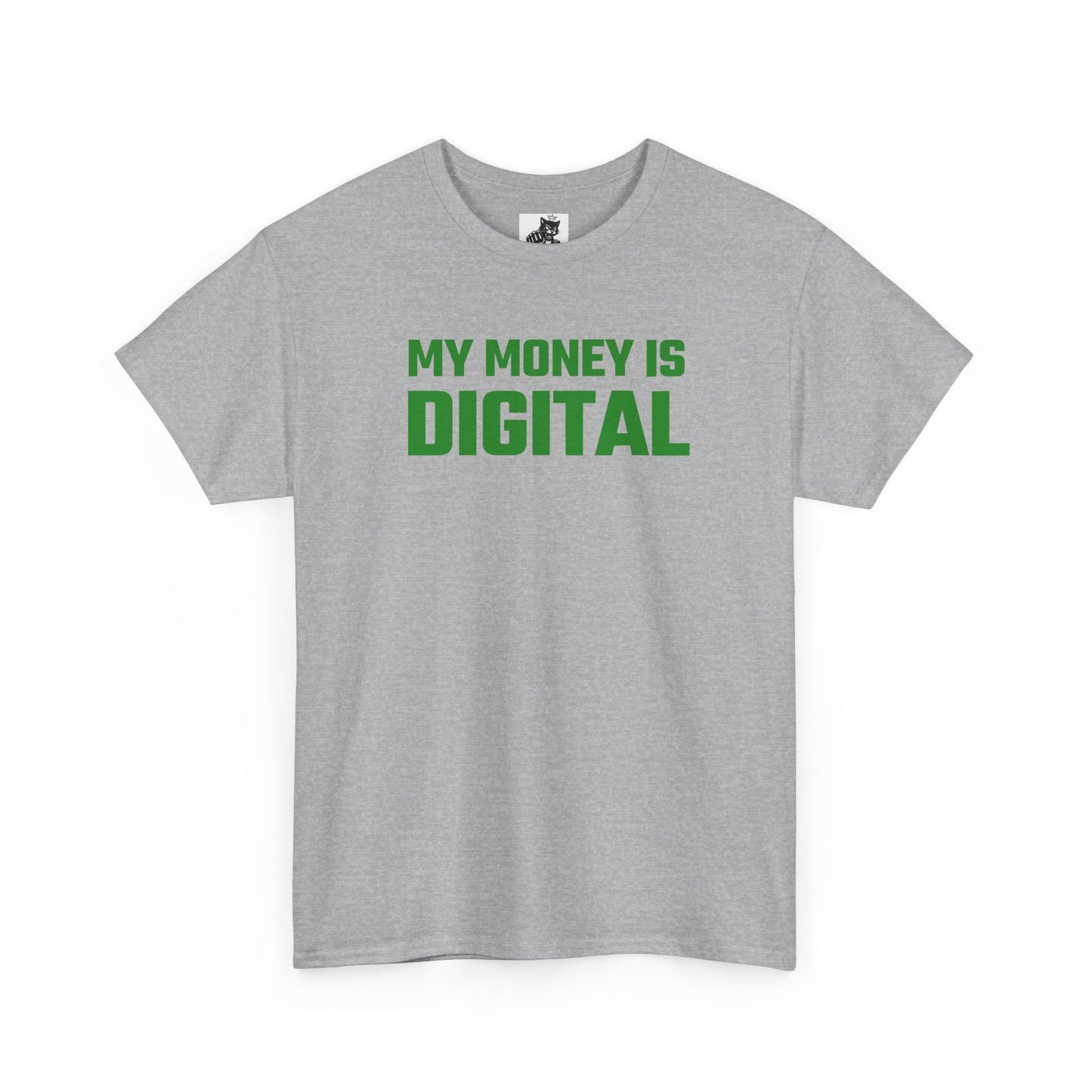 My Money Is Digital (Green) - Crypto Themed T-Shirt