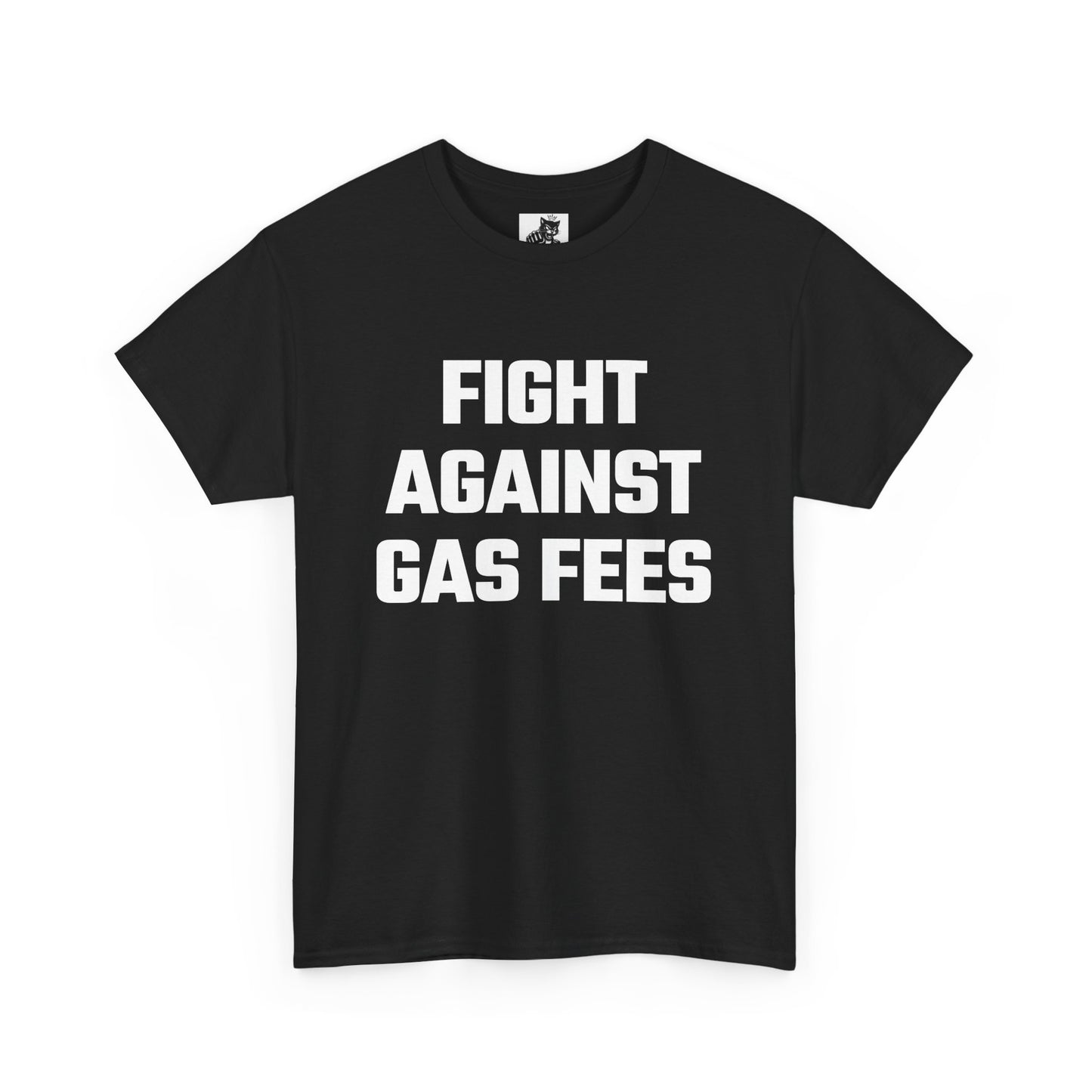 Fight Against Gas Fees Graphic Tee - Unisex Cotton T-Shirt