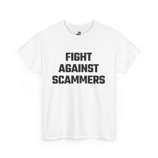 Fight Against Scammers Graphic Tee - Unisex Cotton T-Shirt