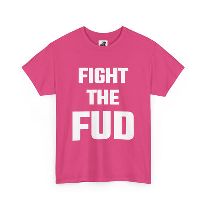 Fight The FUD Graphic Tee - Unisex Cotton T-Shirt