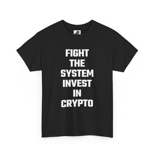 Fight The System Invest In Crypto Graphic Tee - Unisex Cotton T-Shirt