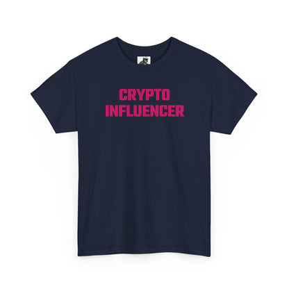 Crypto Influencer (Version 2) T-Shirt