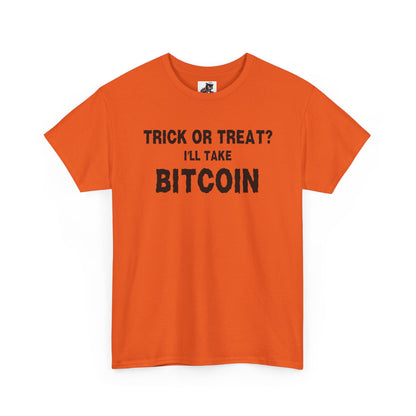 Trick Or Treat I'll Take Bitcoin Graphic Tee - Crypto Halloween T-Shirt