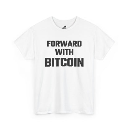 Forward With Bitcoin Graphic Tee - Unisex Cotton T-Shirt