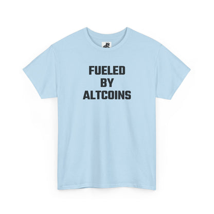 Fueled By Altcoins Crypto Themed T-Shirt