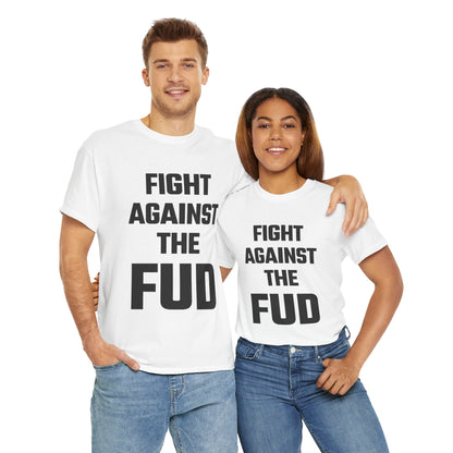 Fight Against The FUD Graphic Tee - Unisex Cotton T-Shirt