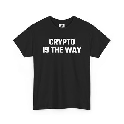 Crypto Is The Way Graphic Tee - Unisex Cotton T-Shirt