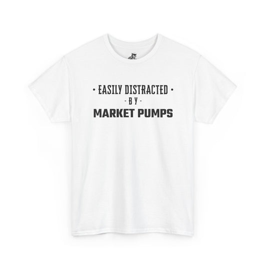 Easily Distracted By Market Pumps Graphic Tee - Unisex Cotton T-Shirt