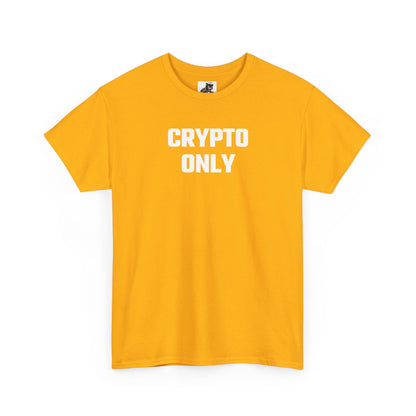 Crypto Only T-Shirt