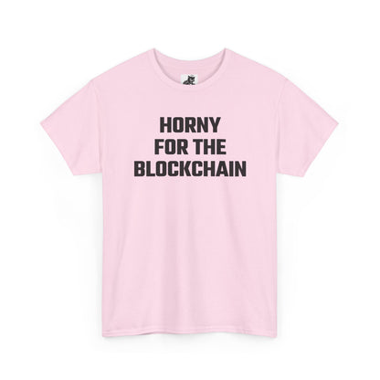 Horny For The Blockchain Crypto Themed T-Shirt