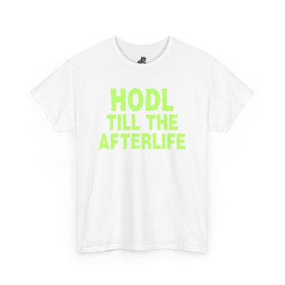HODL Till The Afterlife (Version 2) Graphic Tee - Crypto Halloween T-Shirt