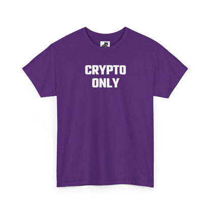 Crypto Only T-Shirt