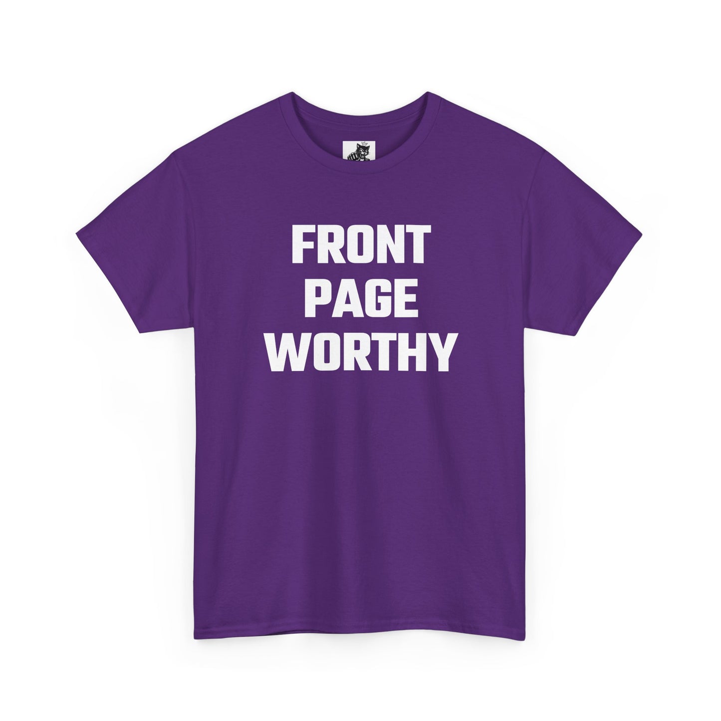 Front Page Worthy Graphic T-Shirt