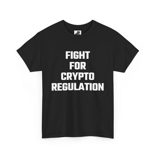Fight For Crypto Regulation Graphic Tee - Unisex Cotton T-Shirt