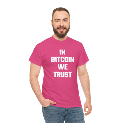 In Bitcoin We Trust Graphic Tee - Unisex Cotton T-Shirt