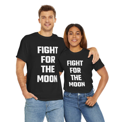 Fight For The Moon Graphic Tee - Unisex Cotton T-Shirt