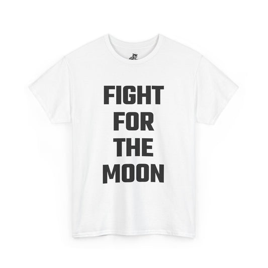 Fight For The Moon Graphic Tee - Unisex Cotton T-Shirt