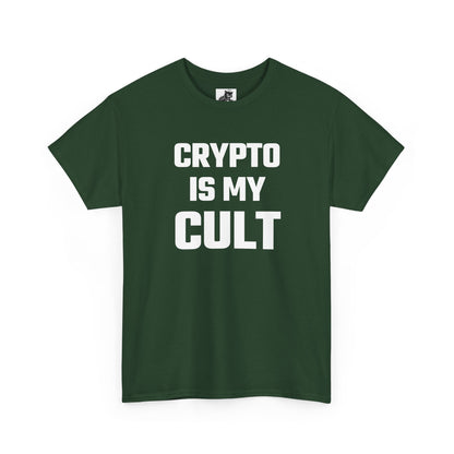 Crypto Is My Cult T-Shirt