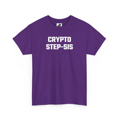 Crypto Step-Sis T-Shirt