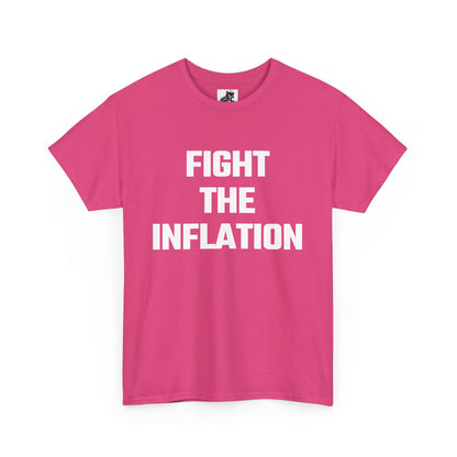 Fight The Inflation Graphic Tee - Unisex Cotton T-Shirt