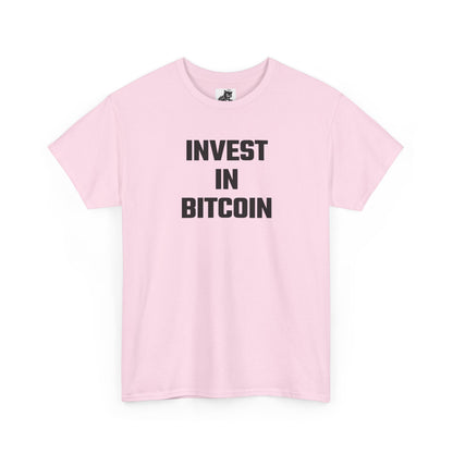 Invest In Bitcoin - Crypto Themed T-Shirt