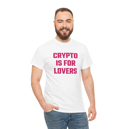 Crypto Is For Lovers (Version 2) Graphic Tee - Unisex Cotton T-Shirt