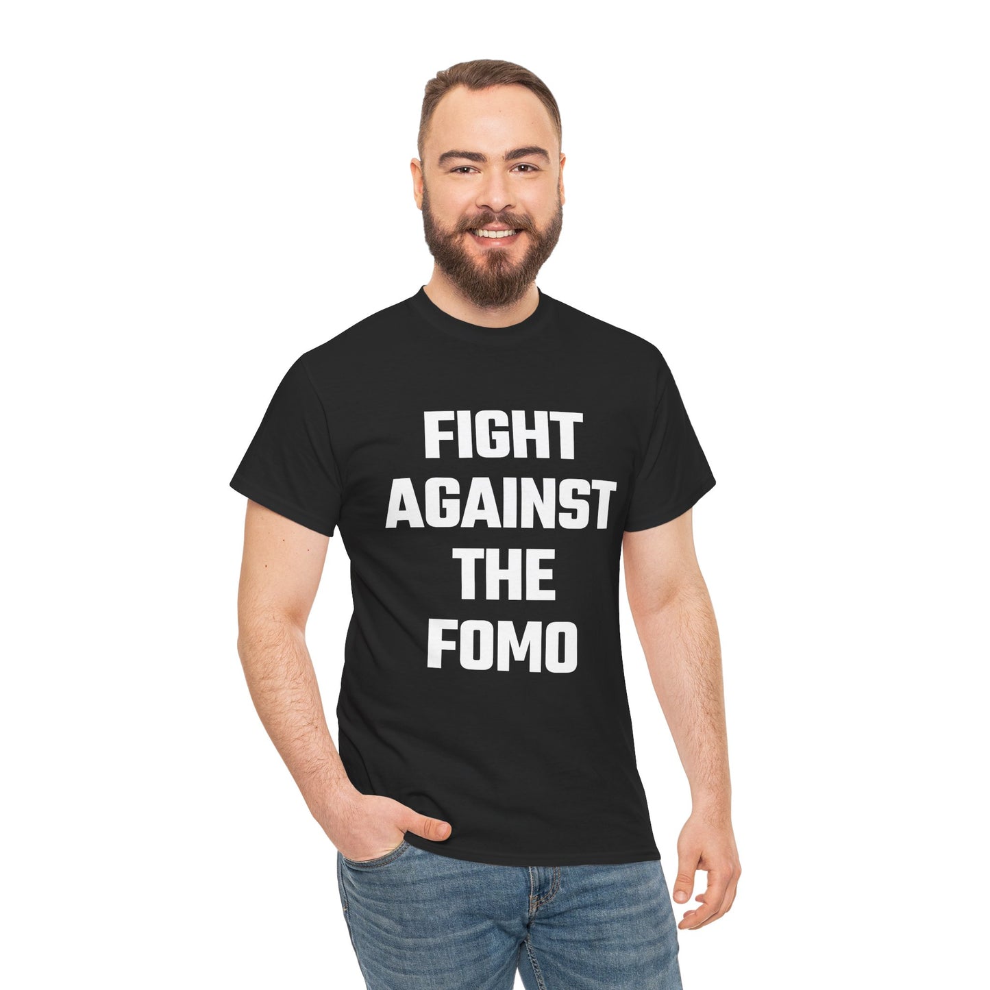 Fight Against The FOMO Graphic Tee - Unisex Cotton T-Shirt
