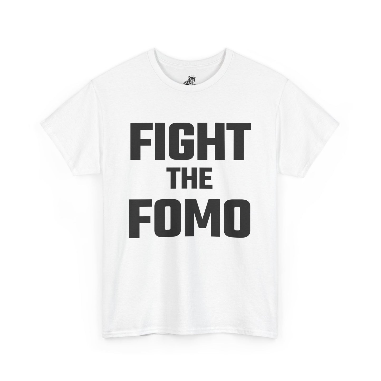 Fight The FOMO Graphic Tee - Unisex Cotton T-Shirt