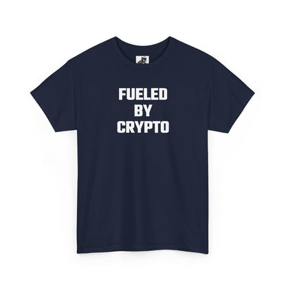 Fueled By Crypto T-Shirt