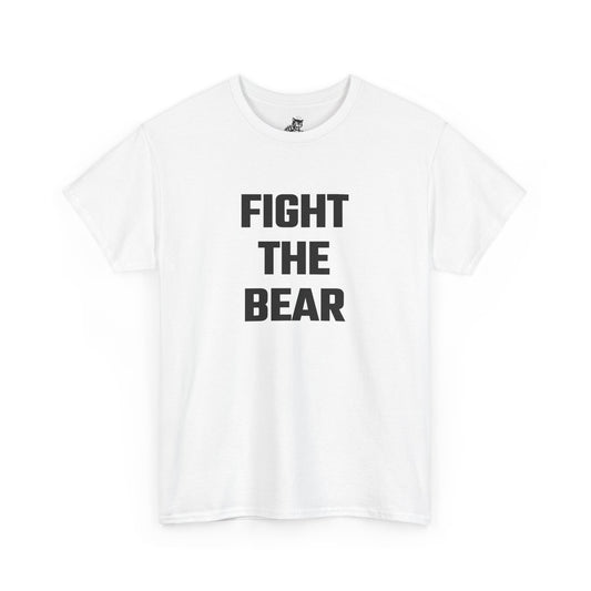 Fight The Bear Graphic Tee - Unisex Cotton T-Shirt