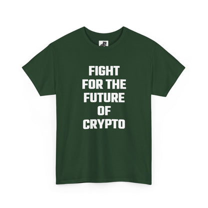 Fight For The Future Of Crypto Graphic T-Shirt