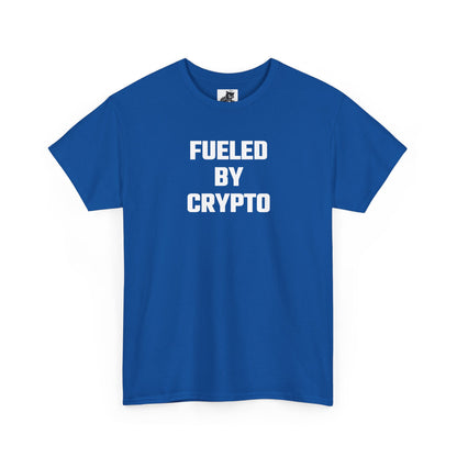 Fueled By Crypto T-Shirt