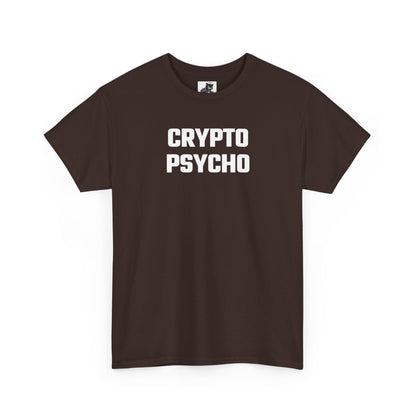 Crypto Psycho T-Shirt