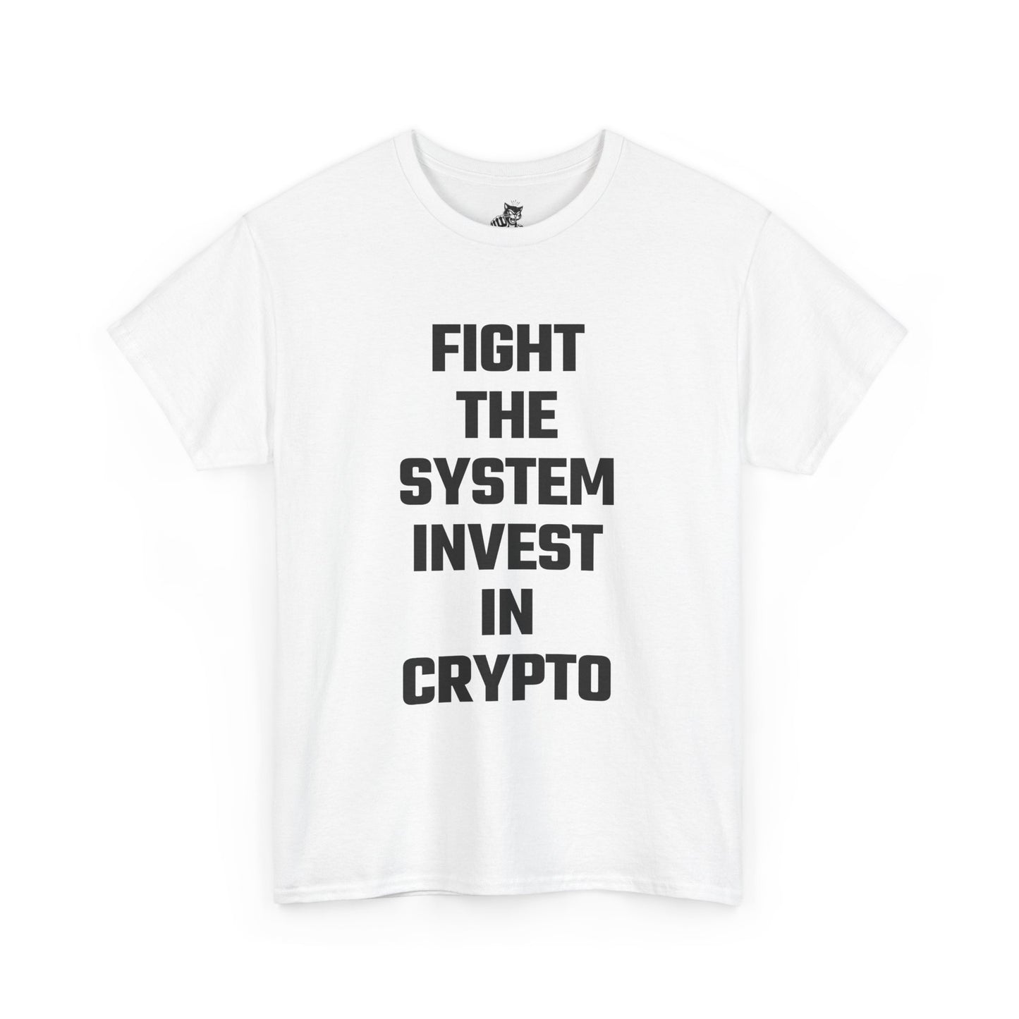 Fight The System Invest In Crypto Graphic Tee - Unisex Cotton T-Shirt