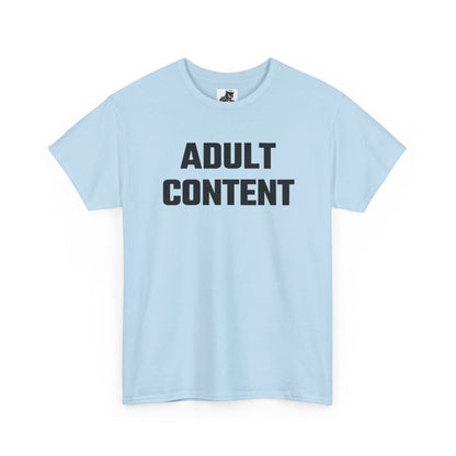 ADULT CONTENT Graphic T-Shirt